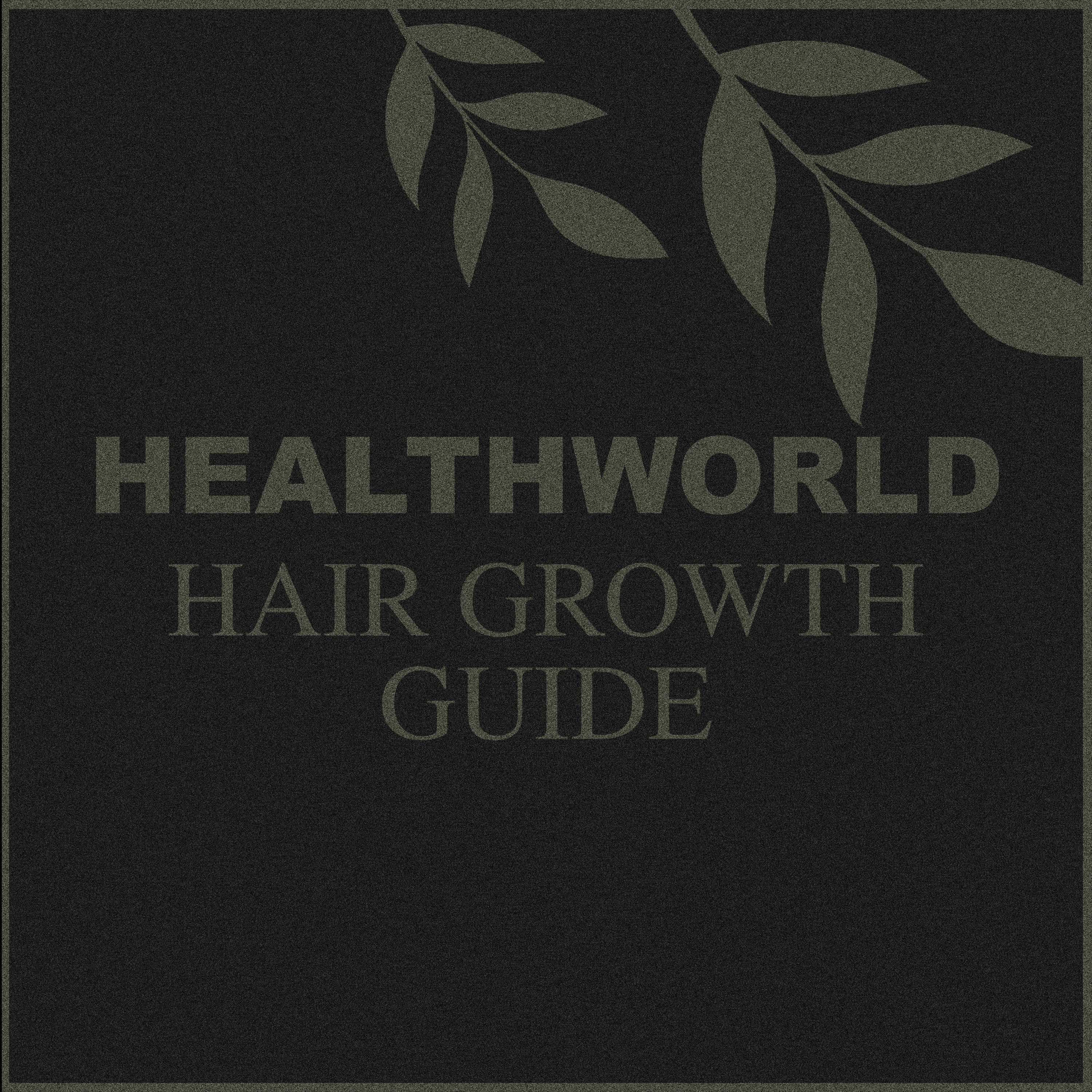 HAIR GROWTH AND THICKENING GUIDE