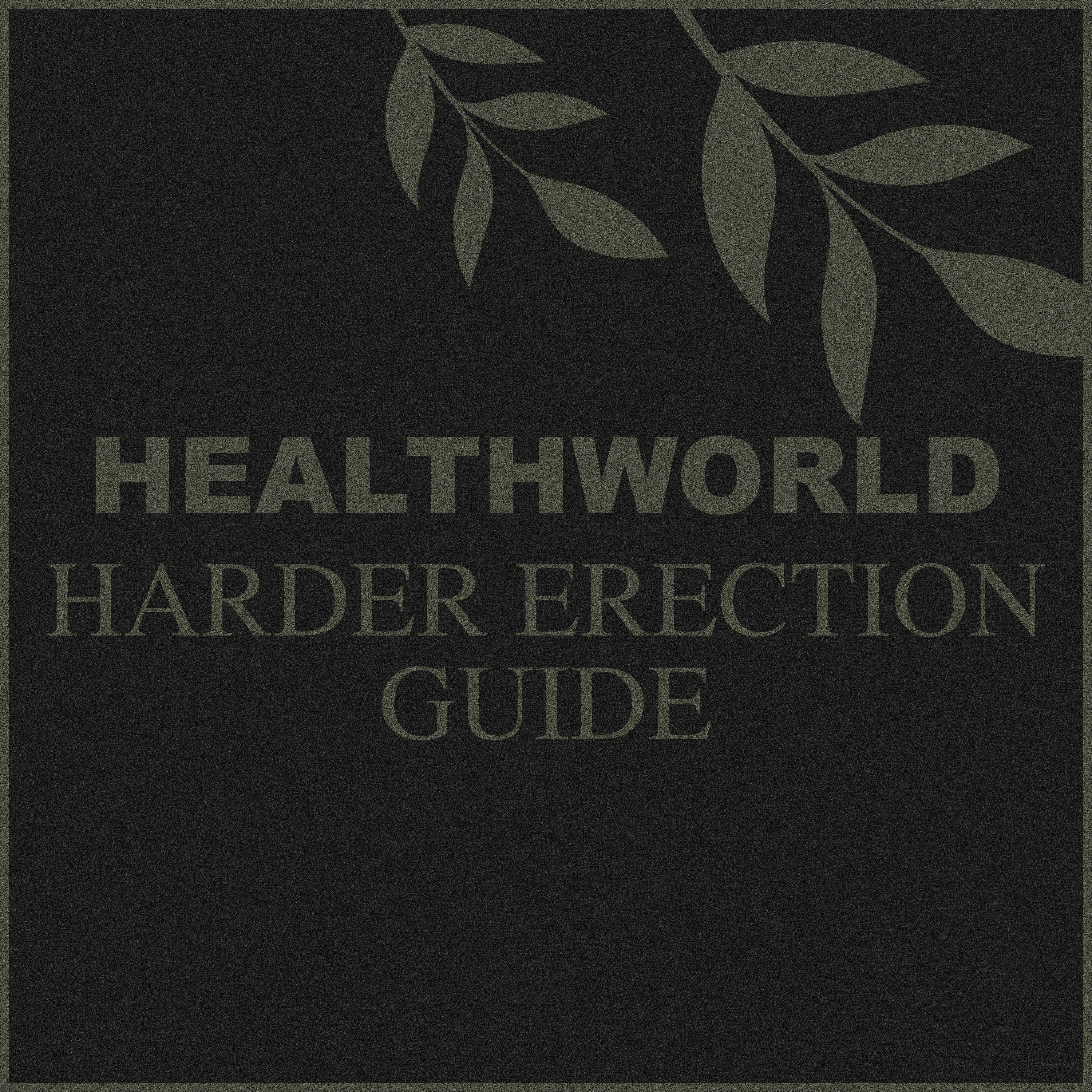HARDER ERECTION GUIDE